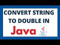 Convert string to double in java using 2 ways | String to Double datatype conversion