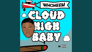 Cloud High Baby