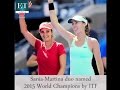 Sania-Martina Duo Named 2015 World Champions By ITF