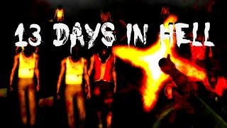 13 days in hell (zombie game)