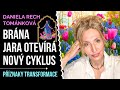 Brána jara otevírá nový cyklus | Daniela Rech Tománková | Tipy pro osobní rozvoj