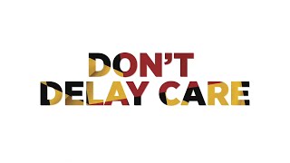 UMMS Hospitals Are Open - Don’t Delay Care