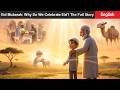 Story of Bakrid | Why Eid al-Adha is Celebrated? | Islamic Story | Prophet Ibrahim’s Test of Faith