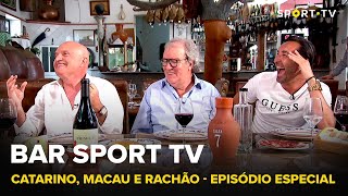 BAR SPORT TV com Catarino, Macau e Rachão | SPORT TV
