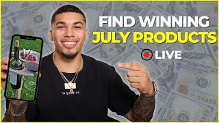 Shopify Dropshipping - FINDING JULY WINNING PRODUCTS LIVE