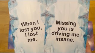 WHEN I LOST YOU I LOST ME! MISSING YOU IS DRIVING ME INSANE! MESSAGE FROM YOUR P