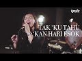 PKJ 241 – Tak ‘Ku Tahu ‘Kan Hari Esok // Maria Tampubolon