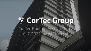 CarTec Rooftop Festival Party | KVIFF 2022 | CarTec Group