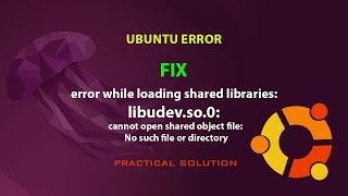 UBUNTU FIX: error while loading shared libraries: libudev.so.0: