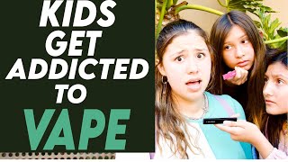 Kids Get Addicted To Vape, Watch What Happens Next!