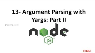 13 Argument Parsing with Yargs