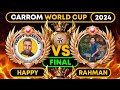 CARROM POOL WORLD CUP 2024 | GRAND FINAL | Happy Gaming Vs Abdur Rahman