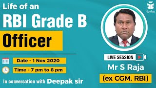 Life of an RBI Grade B Officer | Conversation with Mr. S. Raja | Ex-CGM RBI | Career | Job Profile