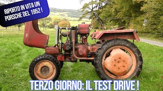 Terzo giorno: come si METTE in MOTO un trattore del 1952 !?🚜 Riporto in vita PORSCHE Allgaier A12 😮