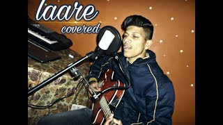 Laare: cover song || Rt Rocker || Maninder Buttar || B praak || Jaani || New Punjabi song