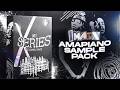 [FREE] X Series 001 : First Edition | Amapiano Sample Pack 2026🔥