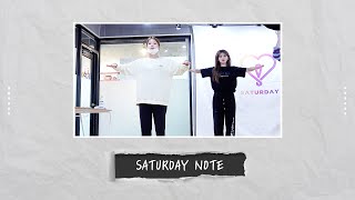 SATURDAY NOTE 📚  #3 유키, 민서의 Let's Dance Time 🎶