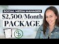 The Ultimate Guide to a $2,500/Month Social Media Management Package