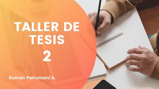 Taller de tesis - 2