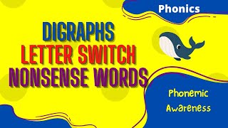 Digraphs with nonsense words: Phonics for Kids 🐳