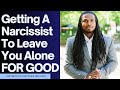 3 ways to get a narcissist to leave you alone for good | The Narcissists' Code Ep 1092