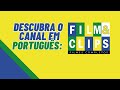 Descubra o Canal em português: Film&Clips Filmes Completos