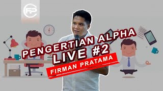 Live :  Santai = Alpha