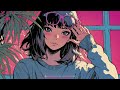 𝐏𝐥𝐚𝐲𝐥𝐢𝐬𝐭 japanese chill vibes🍃 lofi hiphop mix study u0026 chill