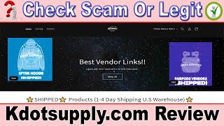 Kdotsupply.com Review - Watch Before Buy! Kdotsupply Reviews
