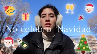 25 de diciembre | ¿no celebro navidad? ¿\u0026 año nuevo?