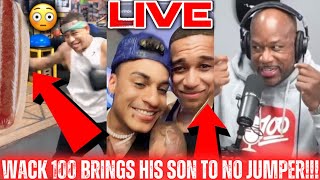 🔴Wack 100 Brings His SON To NO JUMPER To Clear G*Y 🌈 RUMORS! 😳|LIVE REACTION!