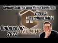 Getting Started with Home Assistant 2022 - Video 5 - Installing HACS