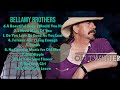Bellamy Brothers-The hits everyone's talking about--Cutting-edge