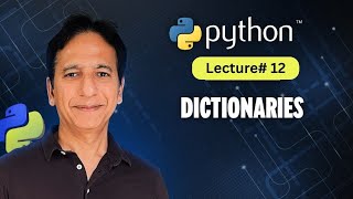 Python - Lecture 12 - Dictionaries