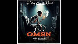 Draco - OMSN ( official audio)