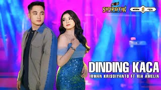 DINDING KACA - IRWAN KRISDIYANTO FT RIA AMELIA - SIMPATIK MUSIC