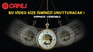 BU VİDEO SİZE İSMİNİZİ UNUTTURACAK ! (Hipnoz Videosu)