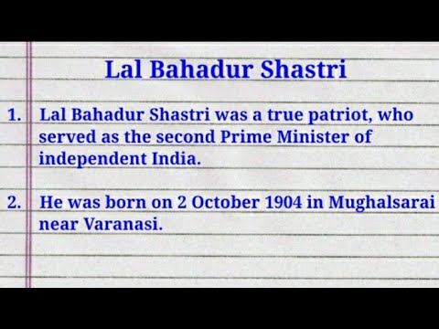 10 Lines Essay On Lal Bahadur Shastri In English || Essay On Lal ...