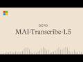 Introducing MAI-Transcribe-1.5 | Microsoft AI Models