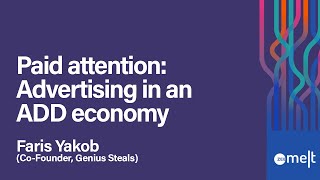 Zee MELT 2019 | Osmosis | Faris Yakob | Paid Attention: Advertising in an ADD economy