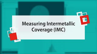 How to measure Intermetallic Coverage (IMC)? - SensoPRO