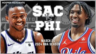 Philadelphia 76ers vs Sacramento Kings  Game Highlights | Mar 25 | 2024 NBA Seas