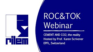 Cement and CO2, the reality by Prof. Karen Scrivener