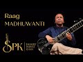 Raag Madhuvanti (Madhuwanti) | Ustad Shahid Parvez Khan, sitar | Music of India | 2021