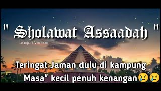 Sholawat Assaadah Banjari Version by Azka cover...
