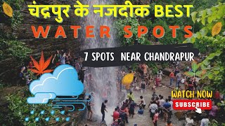 Tourist Locations near Chandrapur@Bharatkior