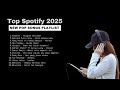 top lagu indonesia terbaru 2025 top hits spotify playlist 2025