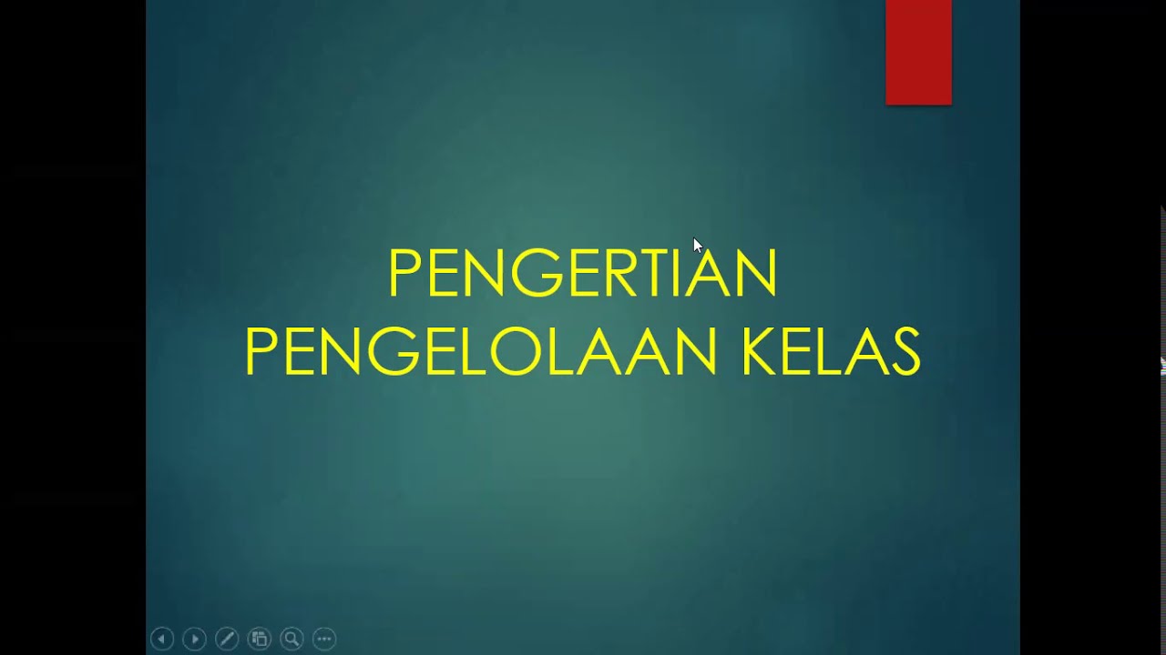 Pengertian Pengelolaan Kelas - YouTube