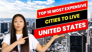 Top 10 Most Expensive Cities To Live In The United States In 2024 Top ...