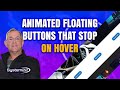 Create Irresistible Floating Buttons That Stop on Hover in Divi Theme!